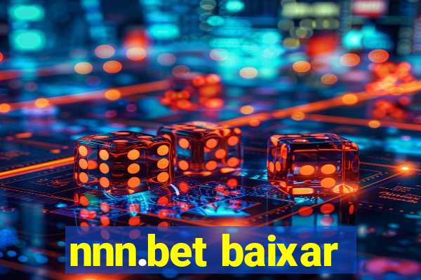 nnn.bet baixar